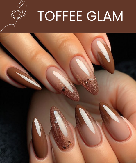 TOFFEE GLAM